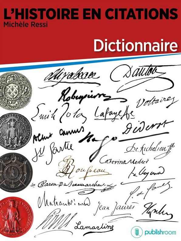 L'Histoire en citations - dictionnaire