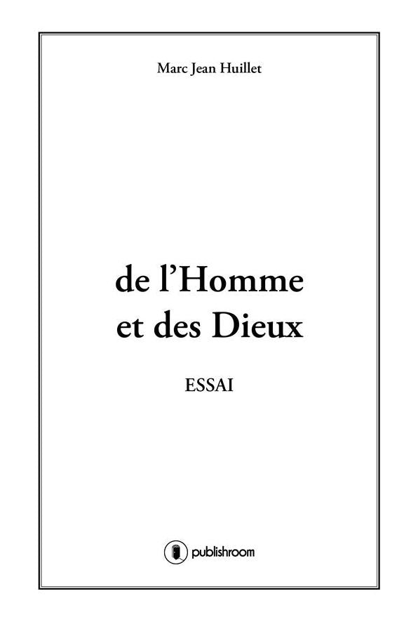 De l'homme et des dieux: Essai sur les religions
