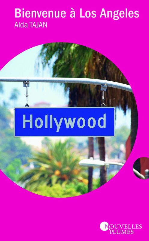 Bienvenue à Los Angeles