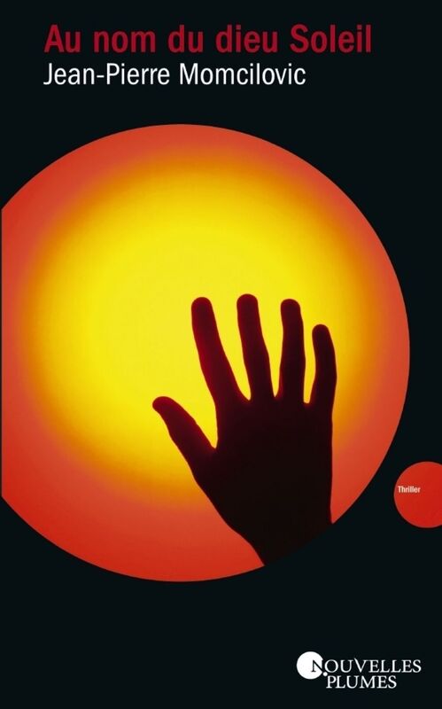 Au nom du Dieu soleil