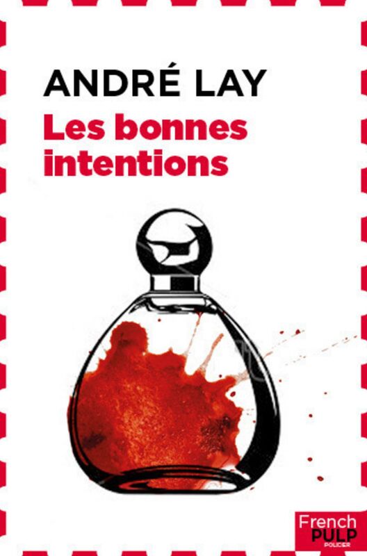 Les bonnes intentions