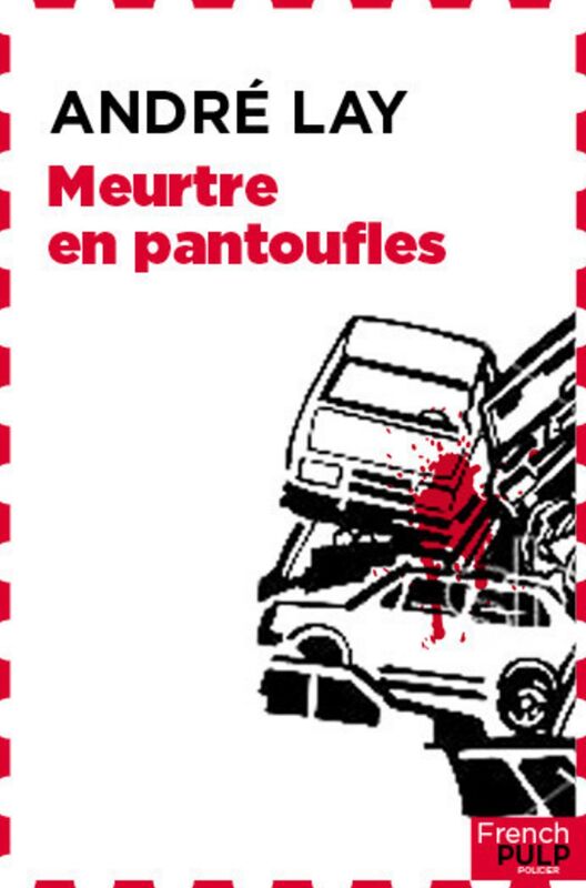 Meurtre en pantoufles