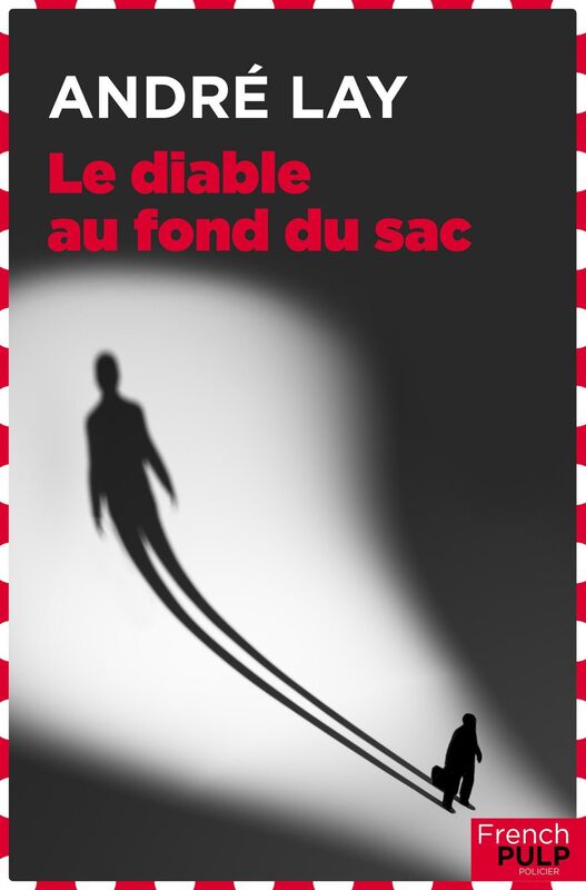 Le diable est au fond du sac