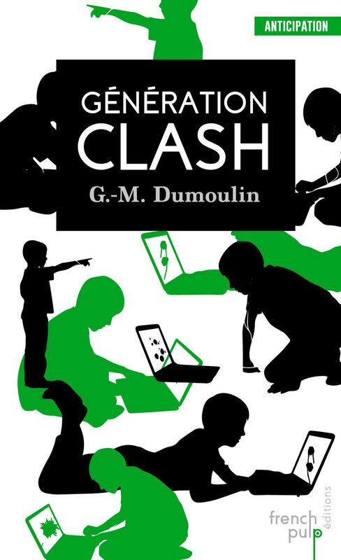 Génération Clash - Trilogie Chris le Prez tome 1