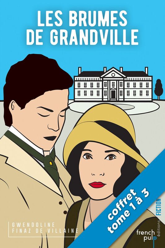 Les Brumes de Grandville - La trilogie