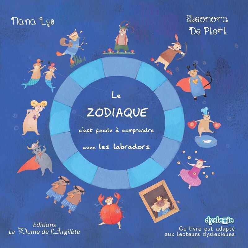 Le Zodiaque, c'est facile ? comprendre avec les labradors