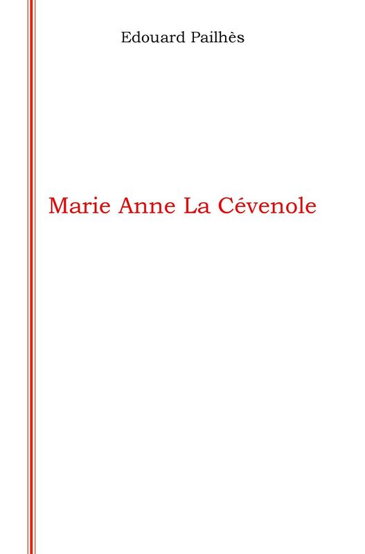 Marie Anne La Cévenole