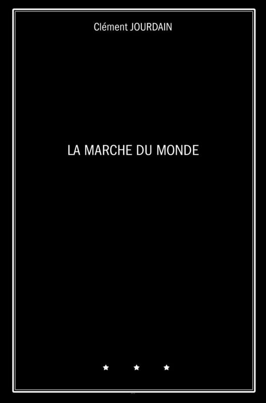 La Marche du Monde