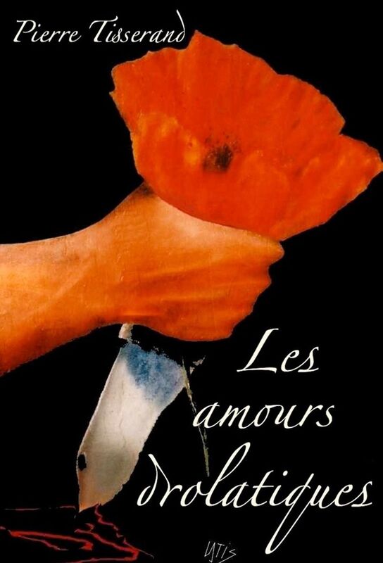 Les amours drolatiques