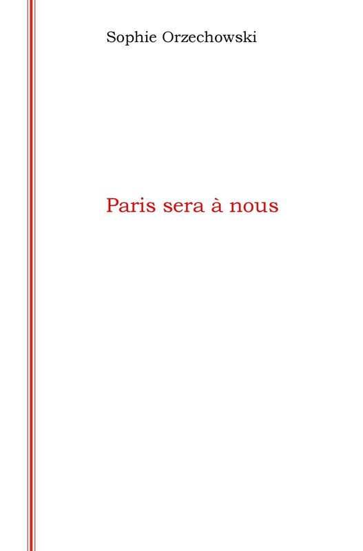 Paris sera à nous