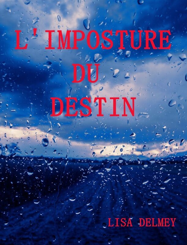 L'imposture du destin