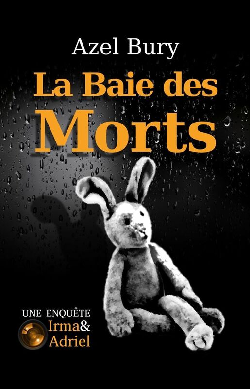 La Baie des Morts