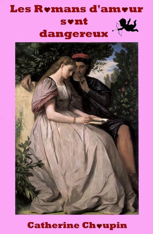 Les romans d'amour sont dangereux