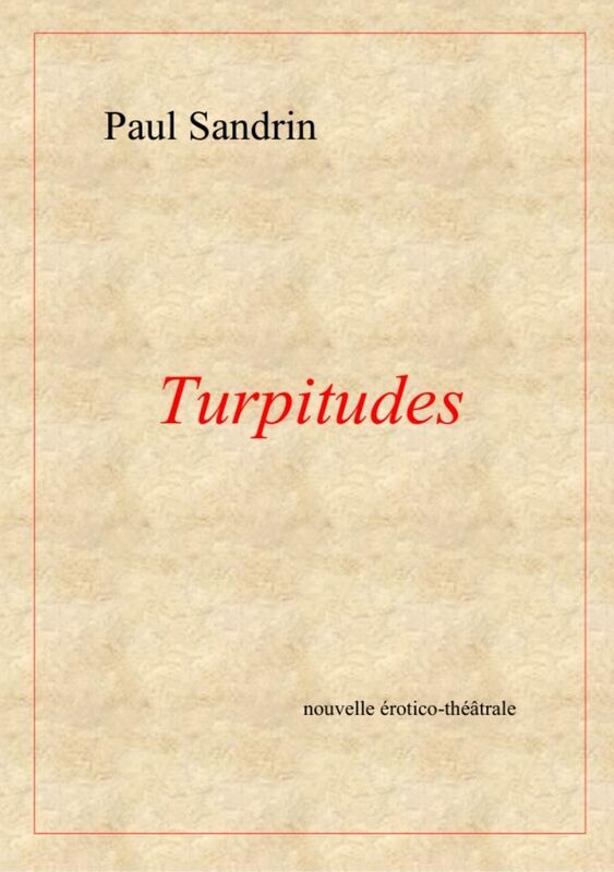 Turpitudes