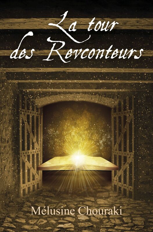 La Tour des Revconteurs