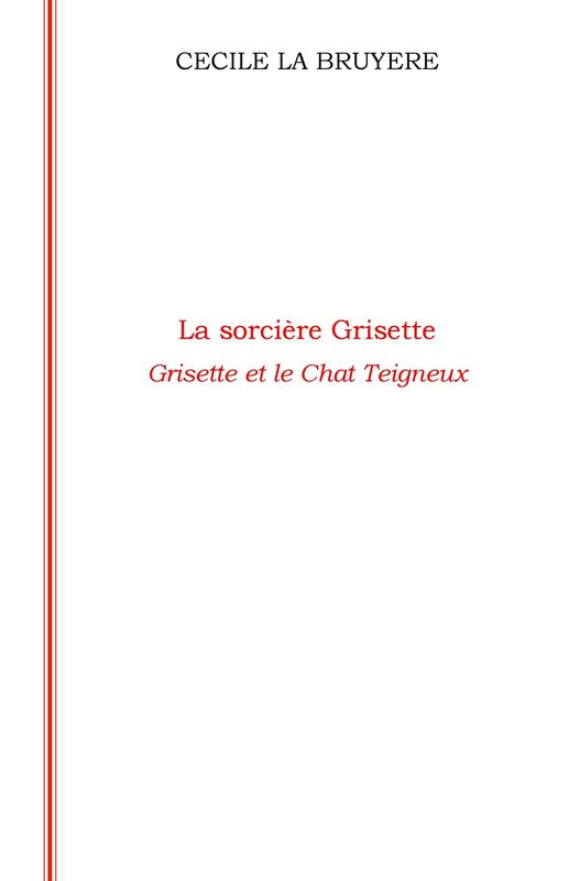 La sorcière Grisette