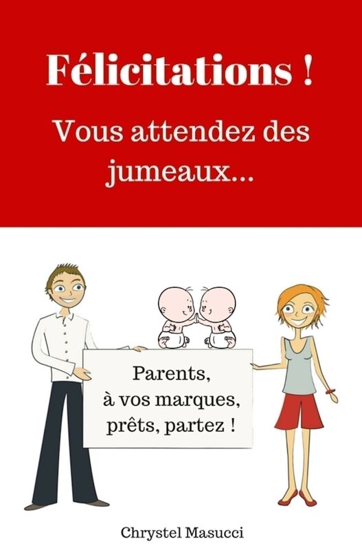Félicitations ! Vous attendez des jumeaux...