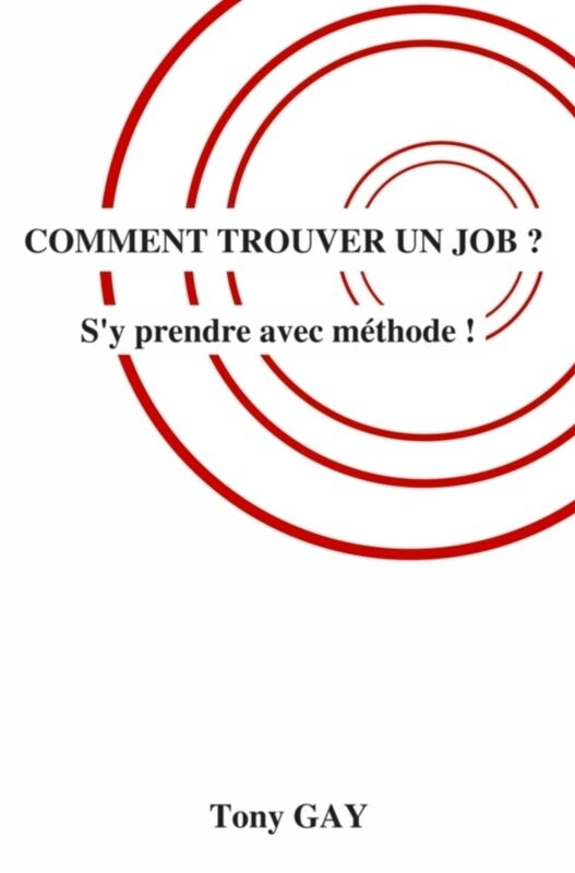 Comment trouver un job ?