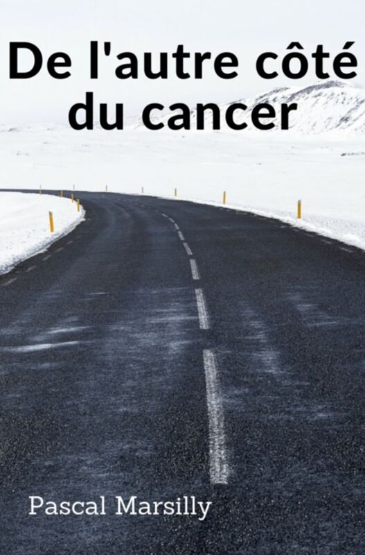 De l'autre côté du cancer