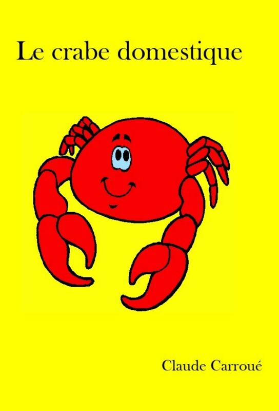Le crabe domestique