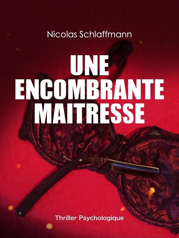 Une encombrante maîtresse