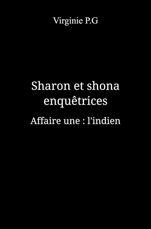 Sharon et Shona enquêtrices