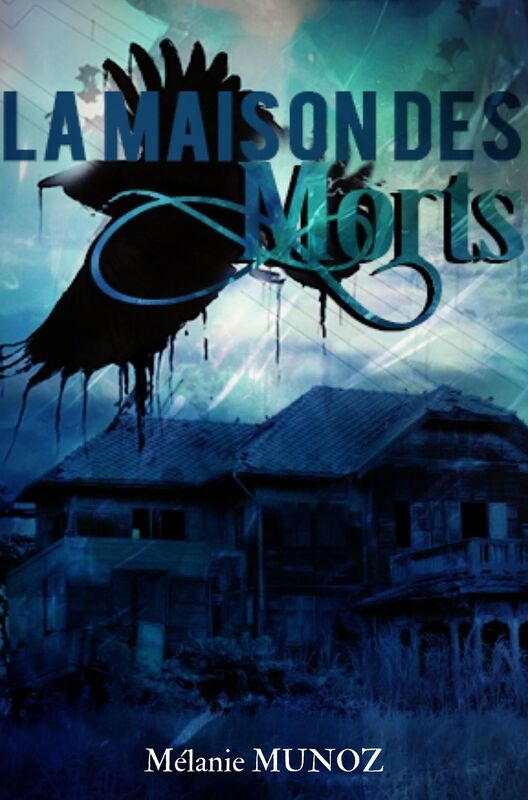 La Maison des Morts