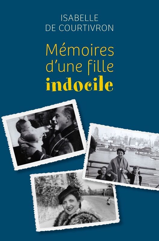 Mémoires d'une fille indocile