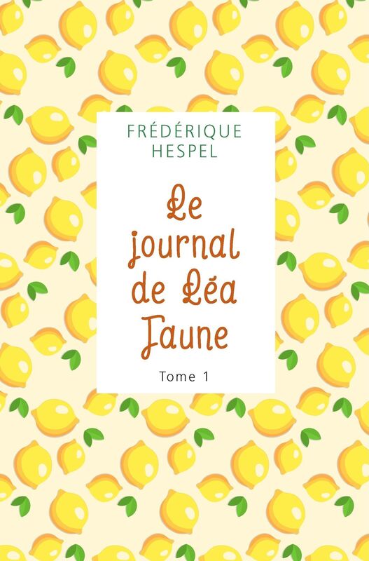 Le Journal de Léa Jaune
