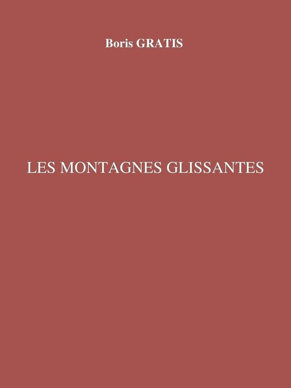 Les montagnes glissantes