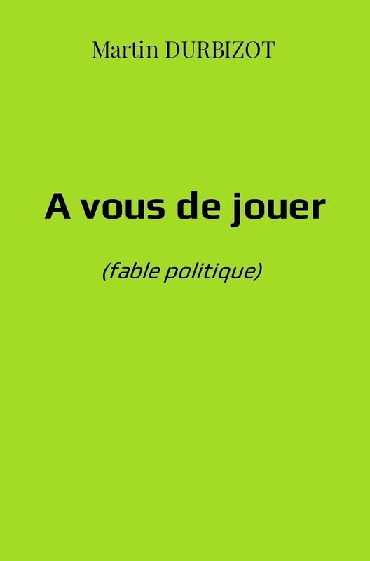 A vous de jouer