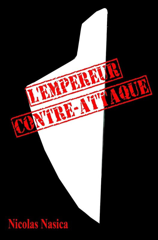 L'Empereur contre-attaque