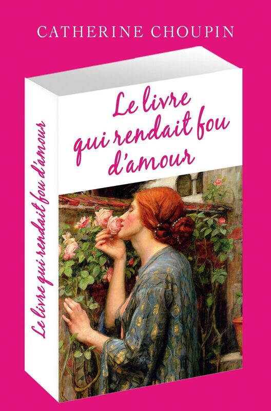 Le Livre qui rendait fou d'amour