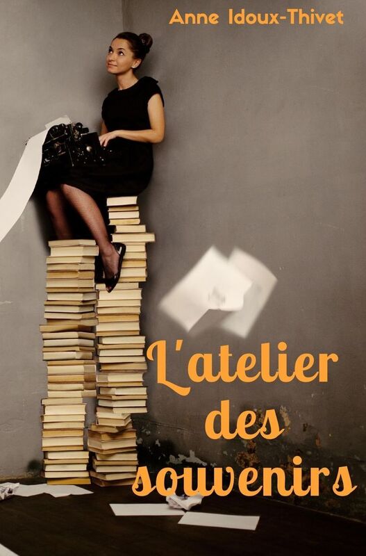 L'atelier des souvenirs