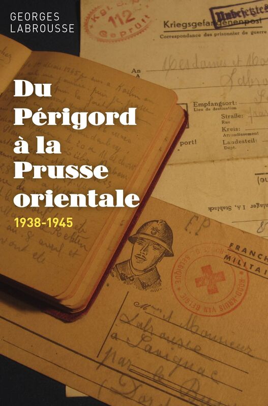 Du Périgord à la Prusse orientale