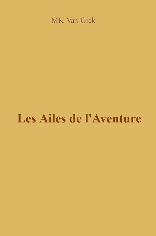 Les Ailes de l'Aventure