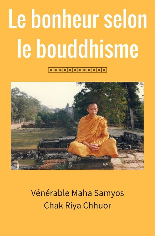 Le bonheur selon le bouddhisme