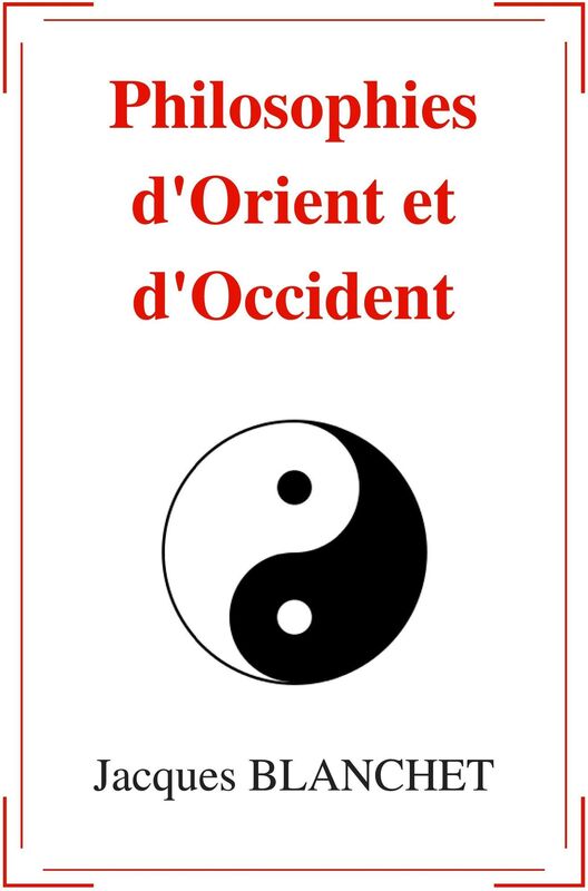 Philosophies d'Orient et d'Occident