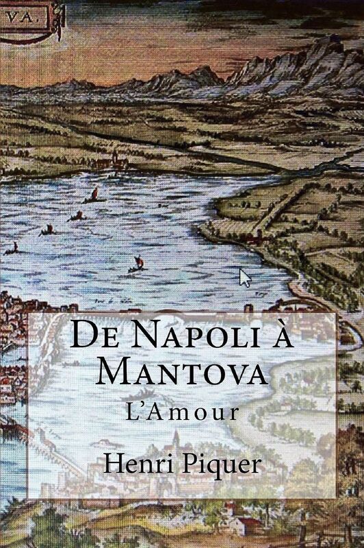 De Napoli à Mantova: L'Amour