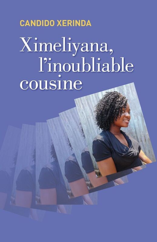 Ximeliyana, l'inoubliable cousine