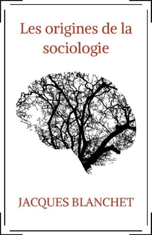 Les origines de la sociologie