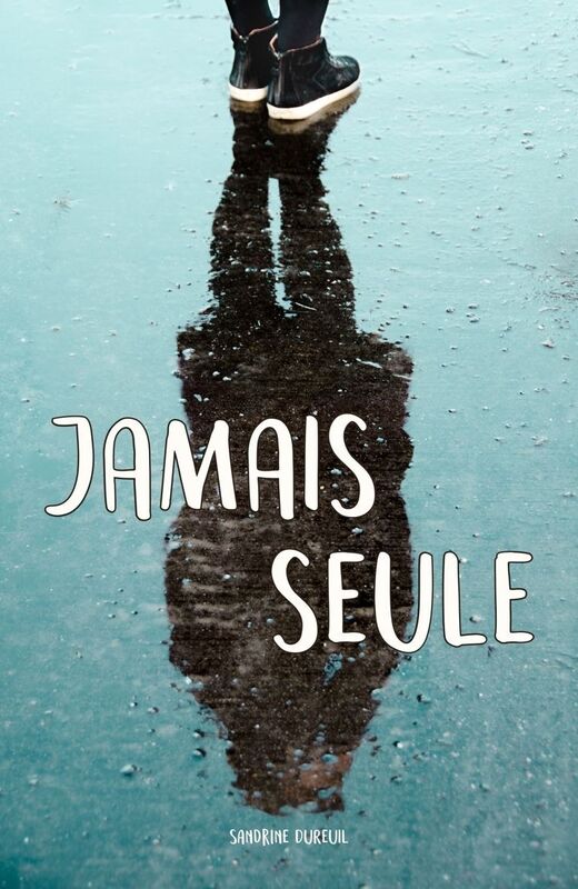 Jamais seule