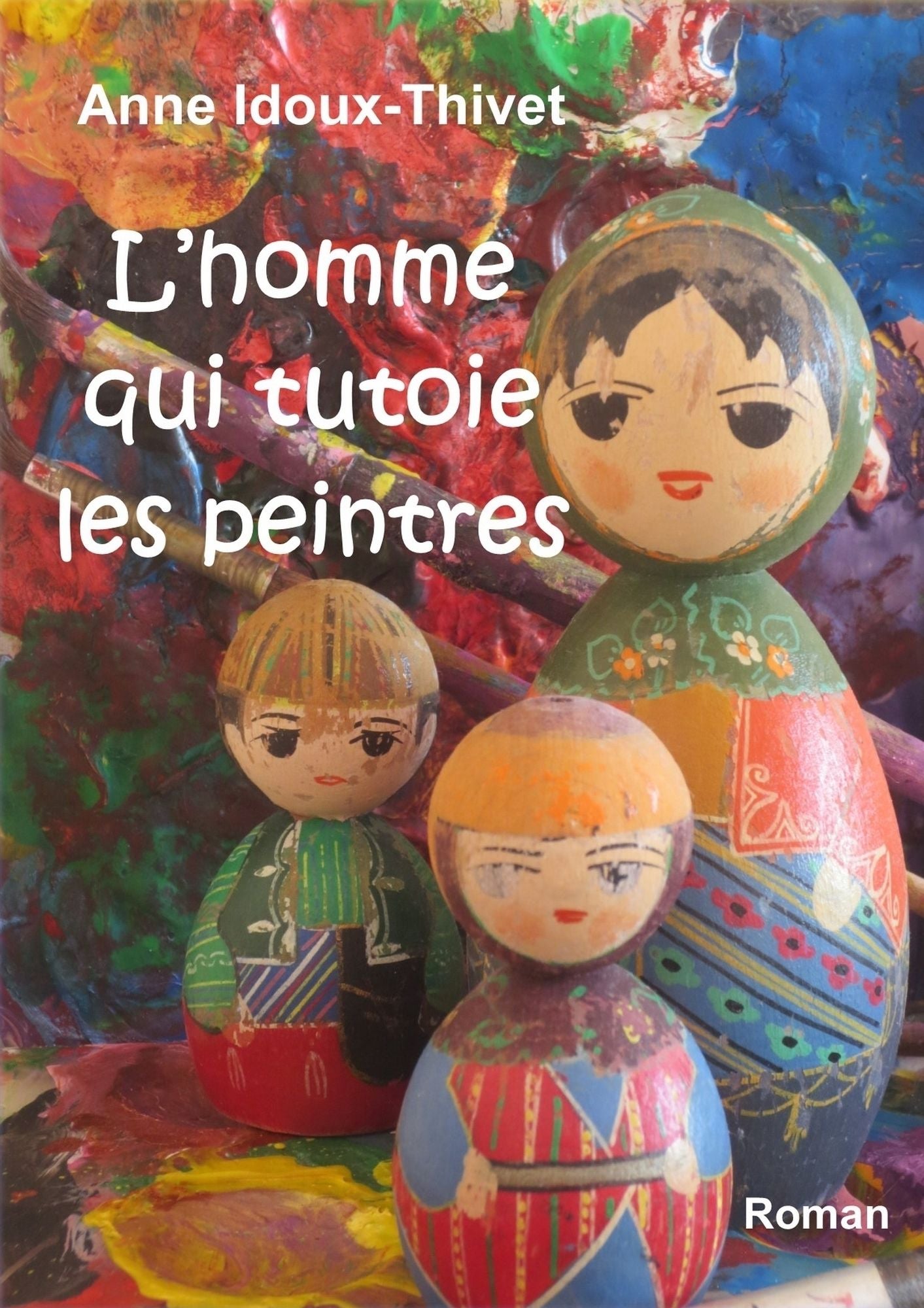 L'homme qui tutoie les peintres