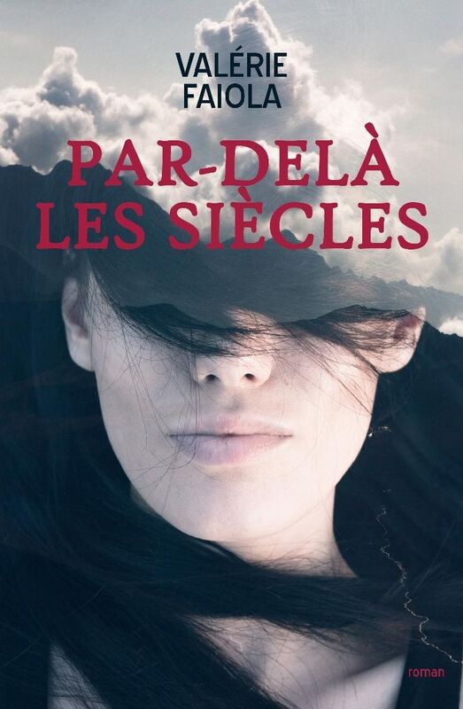 Par-delà les siècles