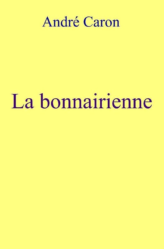 La bonnairienne