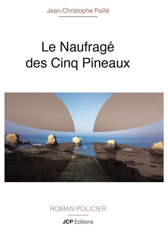 Le Naufragé des Cinq Pineaux