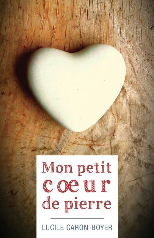 Mon petit coeur de pierre