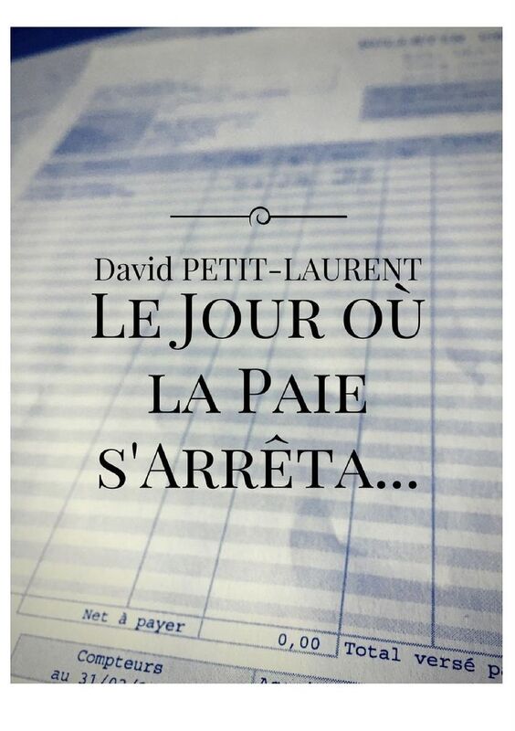 Le Jour où la Paie s'arrêta...