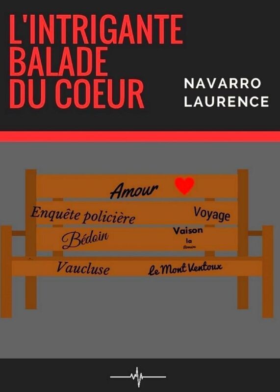 L'Intrigante Balade du coeur