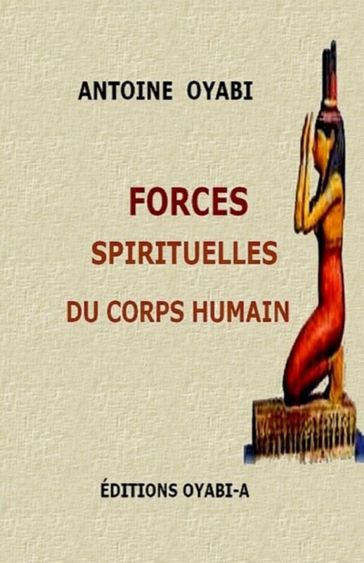 Forces spirituelles du corps humain
